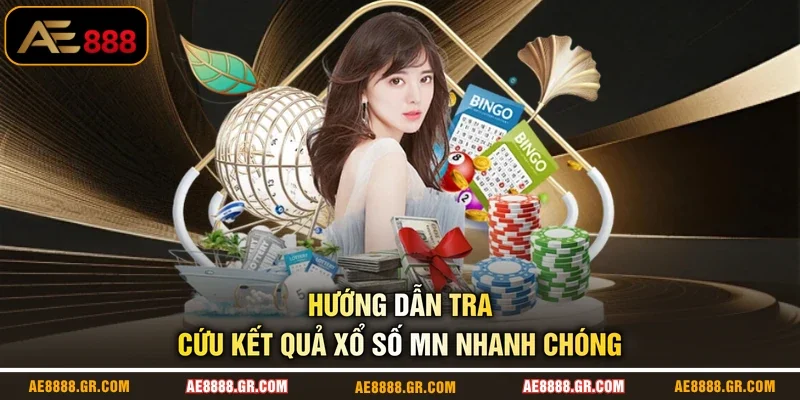 Hướng dẫn tra cứu kết quả xổ số MN nhanh chóng